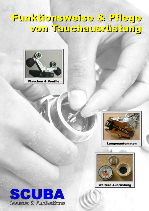 Funktionsweise und Pflege von Tauchausrüstung